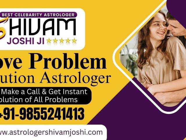 Love Problem Solution of 10 Signs You Need a Love Problem Solution Specialist Astrologer