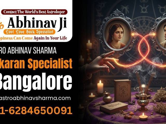 Vashikaran Specialist of Is Online Consultation Available with Vashikaran Specialists in Bangalore?