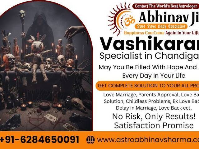 Vashikaran Specialist of Top 7 Signs You Need a Vashikaran Specialist in Chandigarh