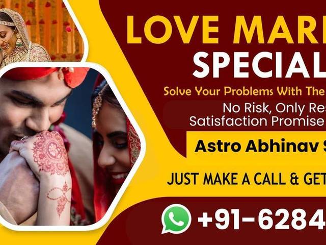 Love Marriage Specialist of Experienced Love Marriage Specialist in Delhi for Quick & Effective Results