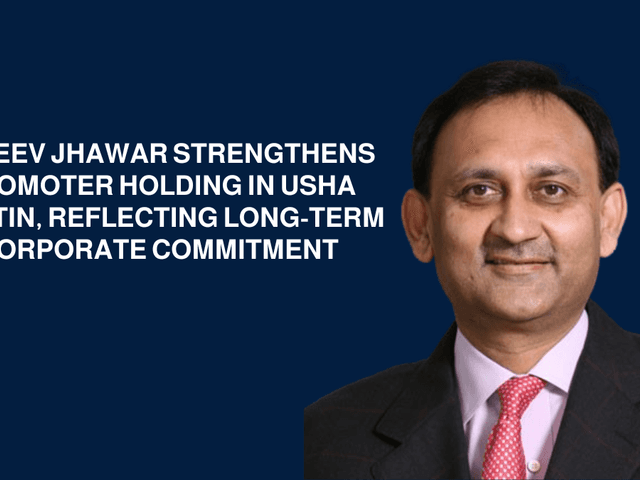 Rajeev Jhawar of Rajeev Jhawar Boosts Holding in Usha Martin Through Promoter Transaction