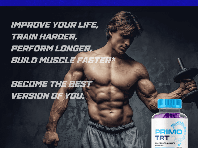 health of Primo TRT Male Enhancement: Gummies for Unstoppable Energy and Endurance