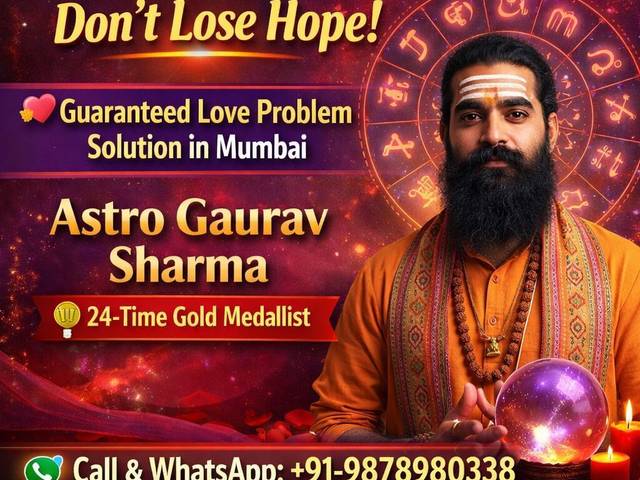 Love Problem Solution of 100% Genuine Love Problem Solution in Mumbai for Couples & Married Life