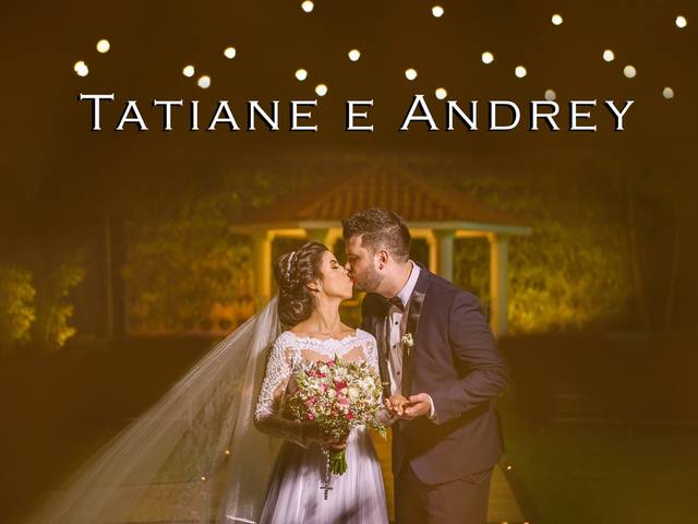 CASAMENTO de Tatiane e Andrey