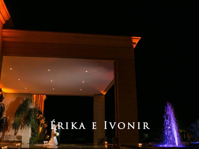 Casamentos de Érika e Ivonir