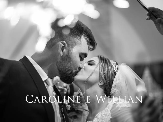 Casamentos de Caroline e Willian