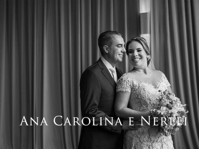 Casamentos de Ana Carolina e Nerlei