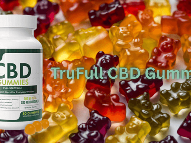 Health of TruFull CBD Gummies™ Official Website