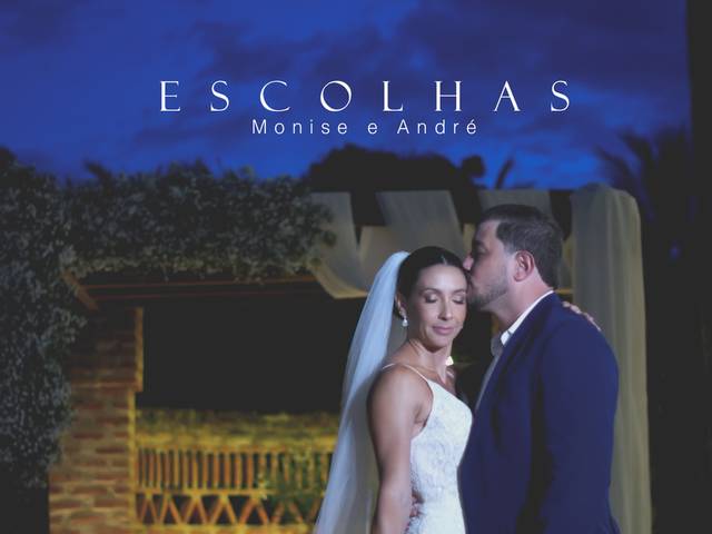Vídeos de Monise e André - Escolhas