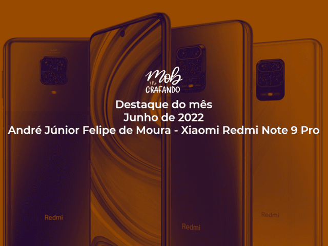 Destaque do mês de Suzuranto - André Júnior Felipe de Moura - Xiaomi Redmi Note 9 Pro