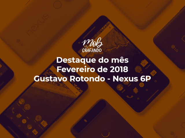 Destaque do mês de Flor de Maracujá - Gustavo Rotondo - Nexus 6P