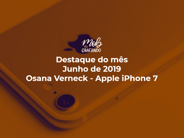 Destaque do mês de Entardecer - Osana Verneck - Apple iPhone 7