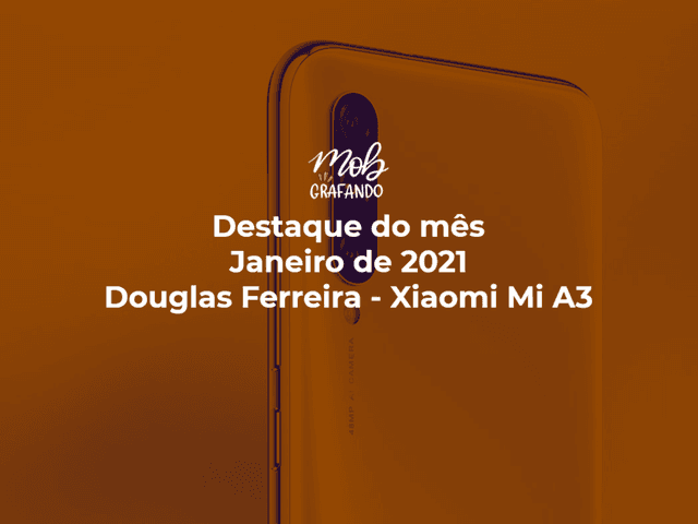 Destaque do mês de Praia de Casa Caiada - Douglas Ferreira - Xiaomi Mi A3