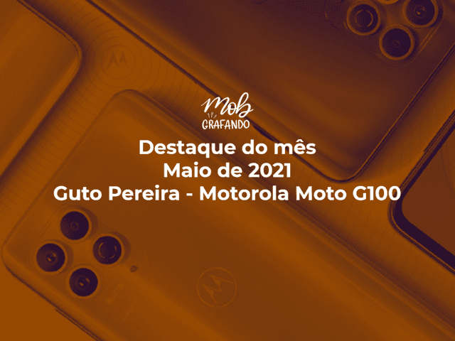 Destaque do mês de Oceano Azul - Guto Pereira - Motorola Moto G100
