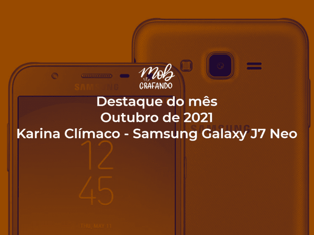Destaque do mês de Doguinho Curioso - Karina Clímaco - Samsung Galaxy J7 Neo