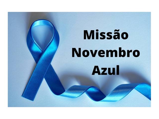 Mulher, Mulher de Desafio Missão Novembro Azul 2020