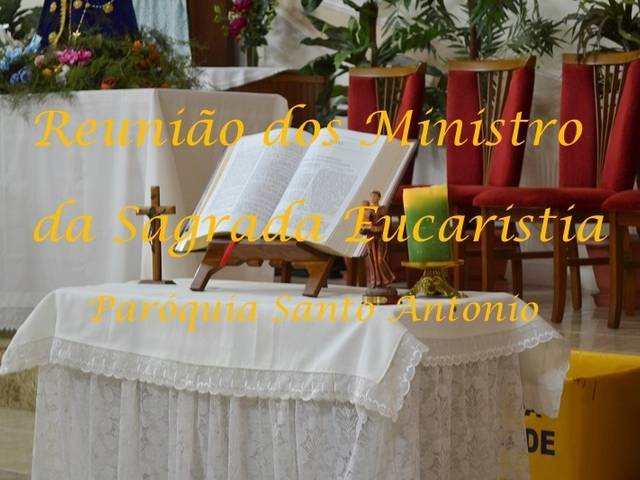 Reunião de Reunião dos Ministros Sagrada Eucaristia