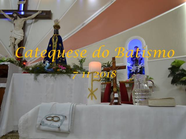 Catequese de Catequese do Batismo        7 11 2018