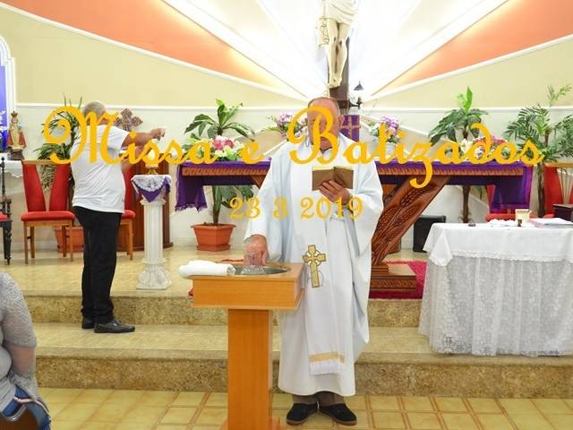 Missa de Missa e Batizados   23 3 2019