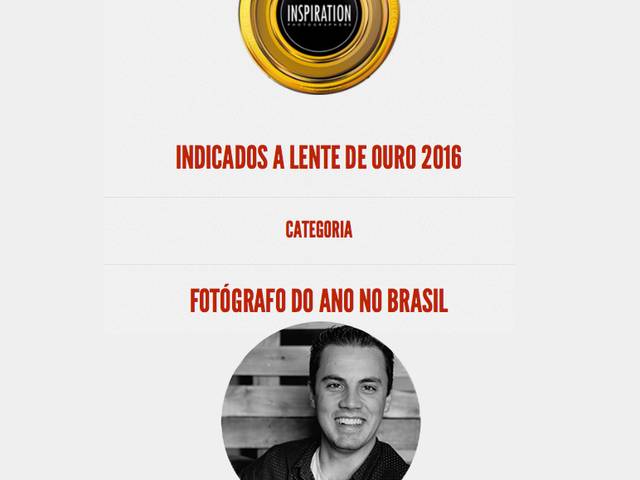 Prêmios de Indicados a Fotógrafo do Ano Brasil | Lente de Ouro 2016