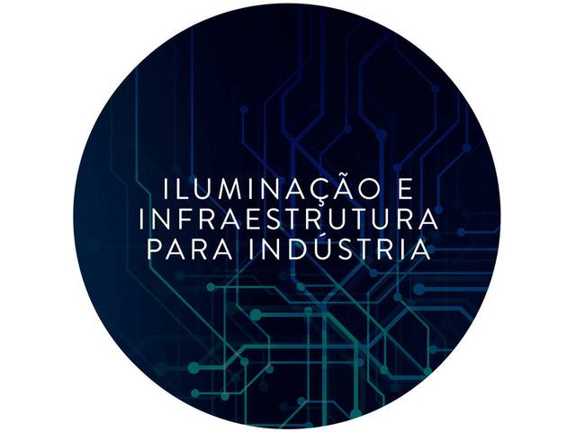 Serviços de Iluminação e infraestrutura para indústria