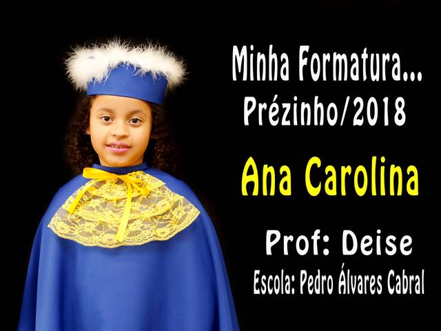 Formatura de Ana Carolina