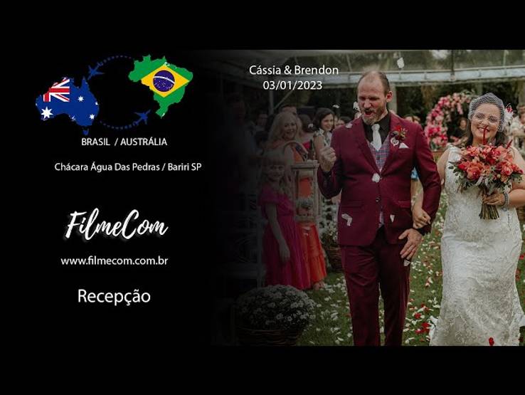 FILMES DE CASAMENTO de RECEPÇÃO CÁSSIA E BRENDON