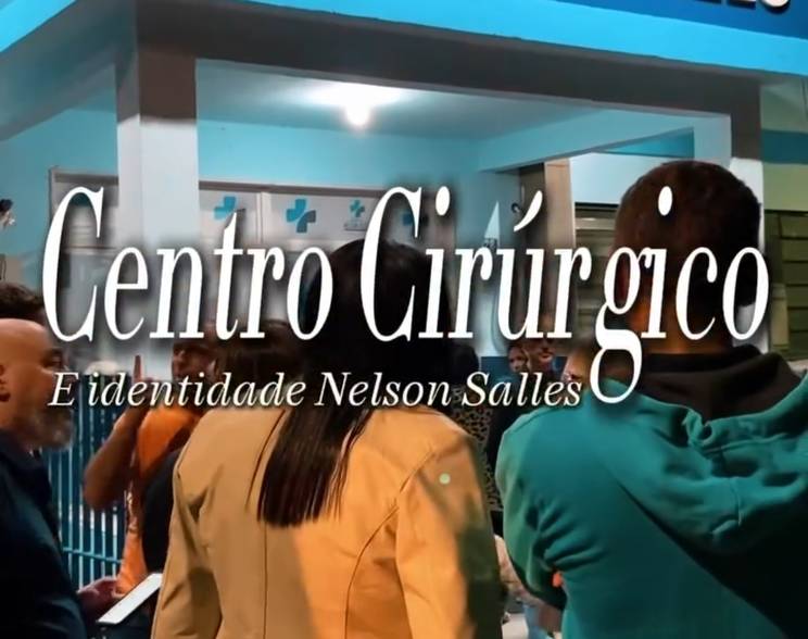 Política de Transformação no Hospital Nelson Salles