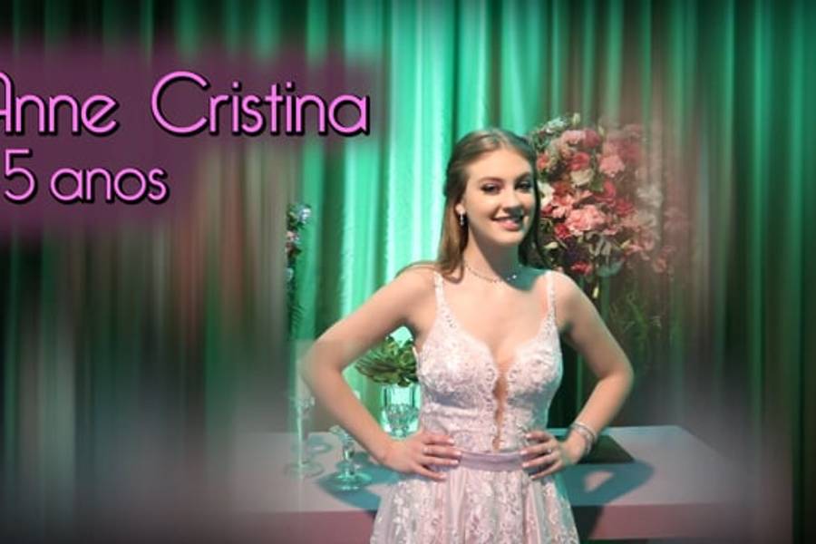 Eventos de Aniversário 15 anos - Anne Cristina B. Zanin