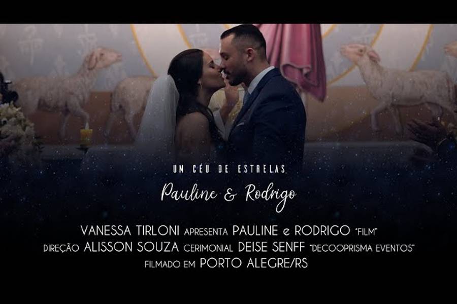 FIlme Casamento de Céu de Estrelas - Casamento Pauline e Rodrigo
