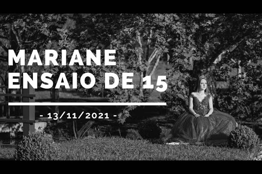 ENSAIO 15 ANOS de ENSAIO DE 15 ANOS MARIANE