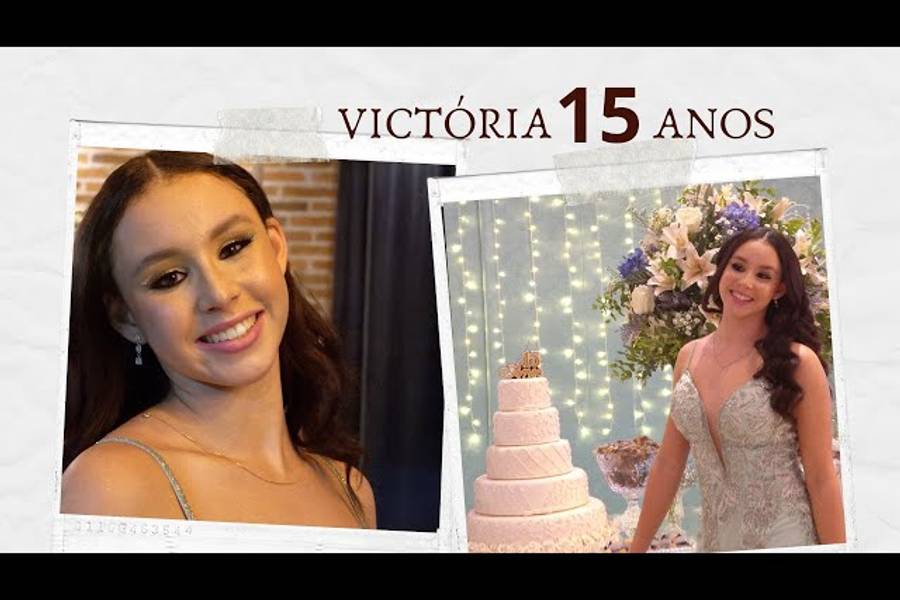 ANIVERSÁRIO 15 ANOS  de ANIVERSÁRIO || VICTÓRIA 15 ANOS 