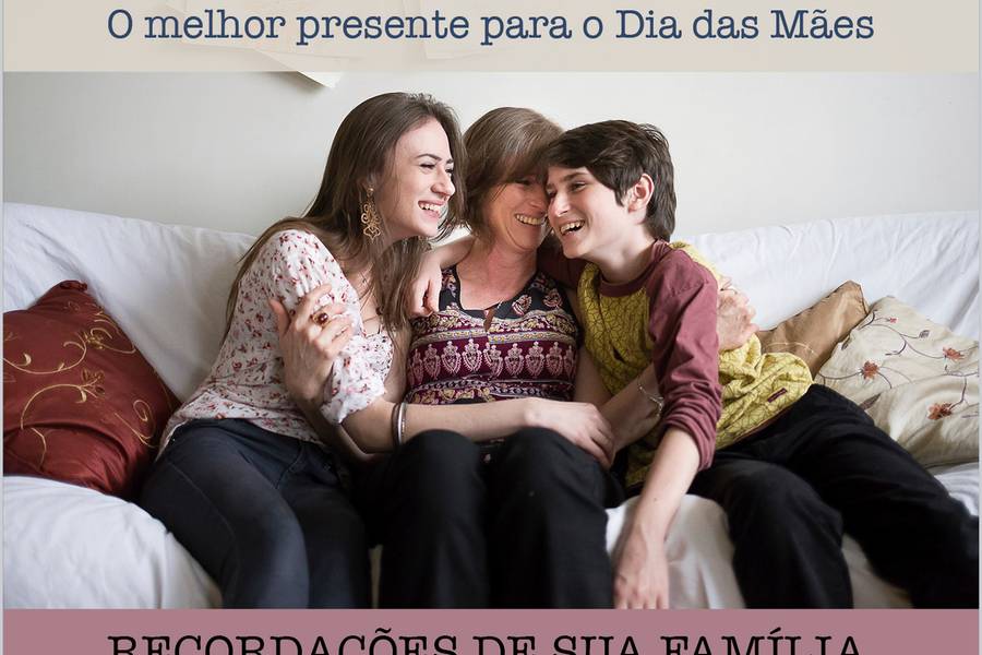 Famílias de O melhor presente de Dia das Mães