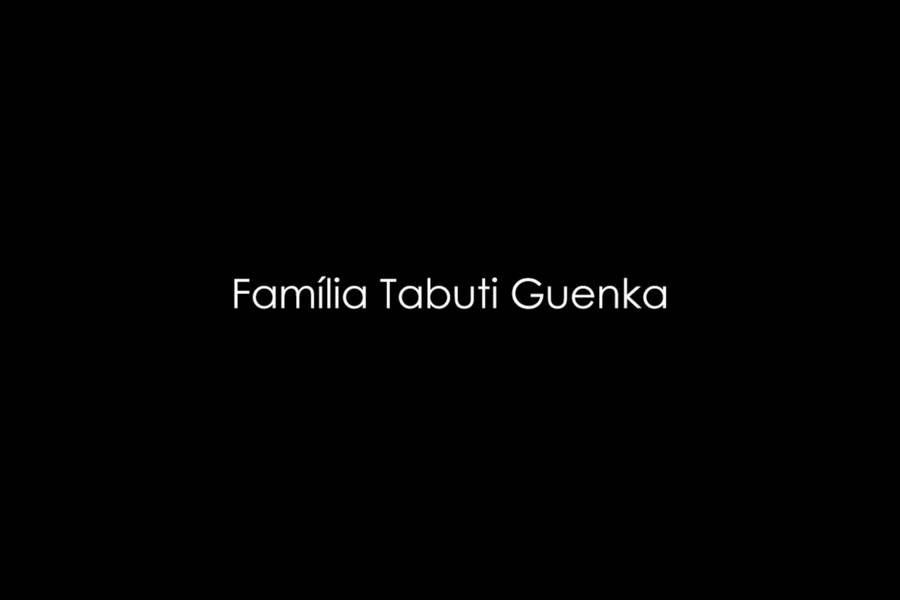 Família de Família Tabuti Guenka