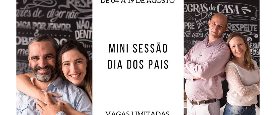 Mini Sessão Dia dos Pais