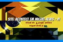 SITE DO GRUPO: ACONTECE EM  MIGUEL ALVES - PI