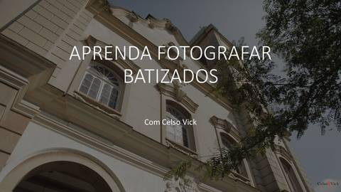 AprendaFotografarBatizados - Ganhe fotografando batizados'
