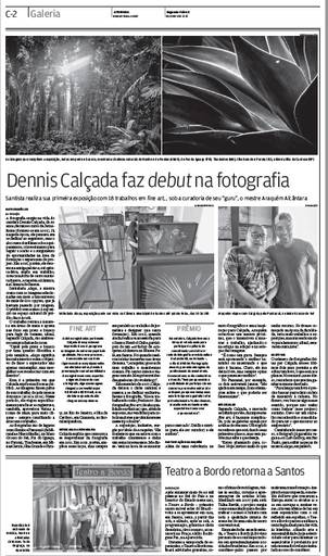 Matéria no Jornal A Tribuna destacando a exposição de fotos do fotógrafo Dennis Calçada com a curadoria de Araquém Alcântara