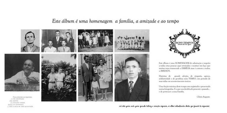 Álbum Bons Tempos Página de abertura fotos em preto e branco