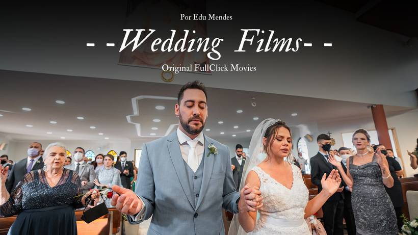 WEDDING FILMS