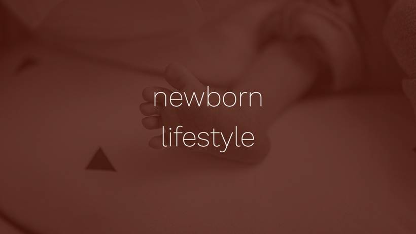 newborn lifestyle